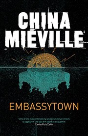 Embassytown | China Miéville, China Miville