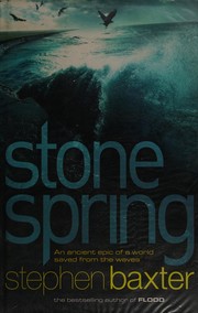 Stone spring | Stephen Baxter