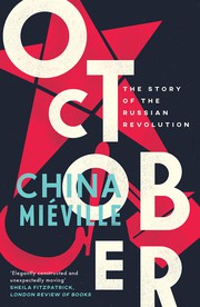 October | China Miéville, John Banks