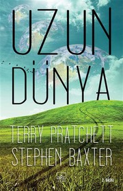 The long earth | Stephen Baxter, Gabriel Dols Gallardo;, Michael Fenton Stevens, Terry Pratchett