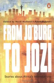 From Jo'burg to Jozi | Adam Roberts, Heidi Holland