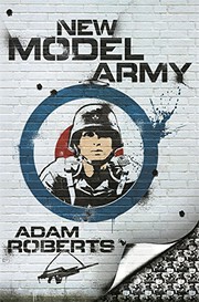 New Model Army | Adam Roberts