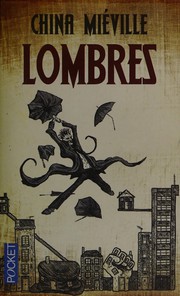 Un Lun Dun | China Miéville