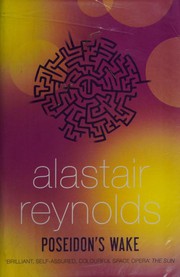 Poseidon's Wake | Alastair Reynolds