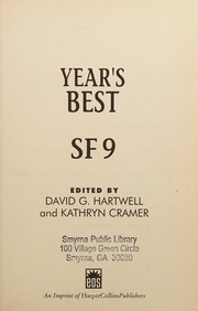 Year's Best SF 9 | Stephen Baxter, Allen M. Steele, Angélica Beatriz del Rosario Arcal de Gorodischer, Charles Stross, Cory Doctorow, Gene Wolfe, Geoff Ryman, Gregory Benford, Joe Haldeman, John Varley, Kage Baker, M. Rickert, Michael Swanwick, Nancy Kress, Nigel Brown, Octavia E. Butler, Pedro Jorge Romero, Ricard de la Casa Pérez, Rick Moody, Robert Reed, Tony Ballantyne