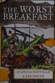 The worst breakfast | China Miéville