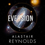 Eversion | Alastair Reynolds