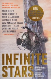 Infinite Stars | Alastair Reynolds, A. C. Crispin, Anne McCaffrey, Bennett R. Coles, Brian Herbert, Bryan Thomas Schmidt, Catherine Asaro, Charles E. Gannon, Cordwainer Smith, Dave Bara, David Drake, David Weber, Edmond Hamilton, Elizabeth Moon, Jack Campbell, Jean Johnson, Jerry Pournelle, Jody Lynn Nye, Kevin J. Anderson, Larry Niven, Leigh Brackett, Linda Nagata, Lois McMaster Bujold, Nnedi Okorafor, Orson Scott Card, Poul Anderson, Robert Silverberg, William C. Dietz