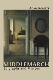Middlemarch | Adam Roberts