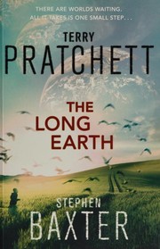 The long earth | Stephen Baxter, Gabriel Dols Gallardo;, Michael Fenton Stevens, Terry Pratchett