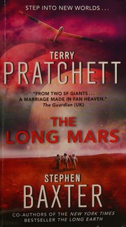 The Long Mars | Stephen Baxter, Michael Fenton Stevens, Terry Pratchett
