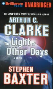 The Light of Other Days | Stephen Baxter, Arthur C. Clarke