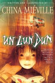 Un Lun Dun | China Miéville