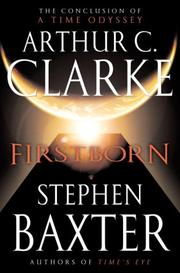 Firstborn | Stephen Baxter, Arthur C. Clarke
