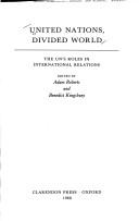 United Nations, divided world | Adam Roberts, Benedict Kingsbury