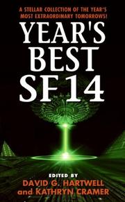 Year's Best SF 14 | Alastair Reynolds, Ann Halam, Carolyn Gilman, Cory Doctorow, Daryl Gregory, David G. Hartwell, Elizabeth Bear, Jason Sanford, Jeff VanderMeer, Karl Schroeder, Kathleen Ann Goonan, Kathryn Cranmer, M. Rickert, Michael Swanwick, Neil Gaiman, Paolo Bacigalupi, Robert Reed, Rosenblum, Robert., Rudy Rucker, Sarah Monette, Sue Burke, Ted Chiang, Ted Kosmatka, Tobias S. Buckell, Vandana Singh