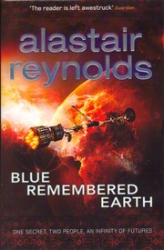 Blue remembered Earth | Alastair Reynolds