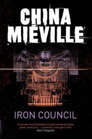 Iron Council | China Miéville