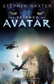 The Science Of Avatar | Stephen Baxter