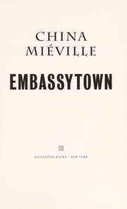 Embassytown | China Miéville, China Miville
