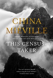 This Census-Taker | China Miéville