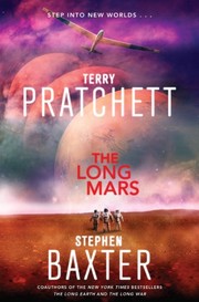 The Long Mars | Stephen Baxter, Michael Fenton Stevens, Terry Pratchett