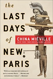 The Last Days of New Paris | China Miéville