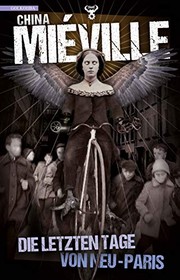 The Last Days of New Paris | China Miéville