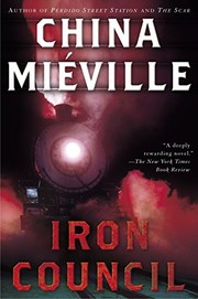 Iron Council | China Miéville