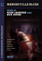 Postscripts #30/31 - Memoryville Blues [sligned slipcase]] | Alastair Reynolds, John Grant, Kit Reed, Lavie Tidhar, Mike Resnick, Ramsey Campbell, Robert Guffey