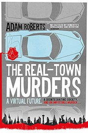 The Real-Town Murders | Adam Roberts