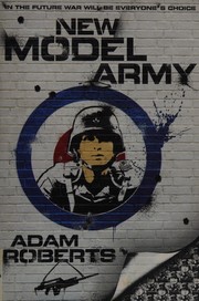 New Model Army | Adam Roberts