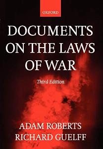 Documents on the laws of war | Adam Roberts