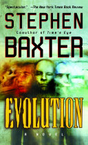 Evolution | Stephen Baxter