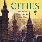 CITIES ("THE TAIN", "FIRING THE CATHEDRAL", "A YEAR IN THE LINEAR CITY", "V.A.O.") | China Miéville, Geoff Ryman, Michael Moorcock, PAUL DI FILIPPO, GEOFF RYMAN PETER CROWTHER, Paul Di Filippo