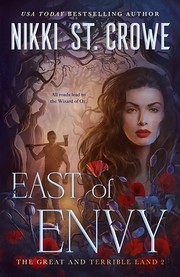 East of Envy | Nikki St. Crowe East of Envy | Nikki St. Crowe