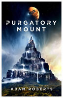 Mount Purgatory | Adam Roberts