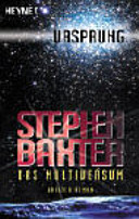Das Multiversum 3. Ursprung. | Stephen Baxter