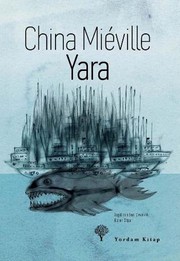 Yara | China Miéville