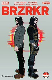 BRZRKR nº 03/12 | Keanu Reeves, Diego de los Santos, Matt Kindt, Ron Garney
