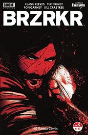 BRZRKR nº 05/12 | Keanu Reeves, Diego de los Santos, Matt Kindt, Ron Garney