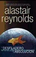 El desfiladero de la absolución | Alastair Reynolds