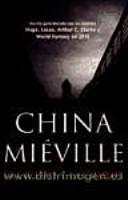 La ciudad y la ciudad / The City & the City (Spanish Edition) | China Miéville, China Miéville (author)