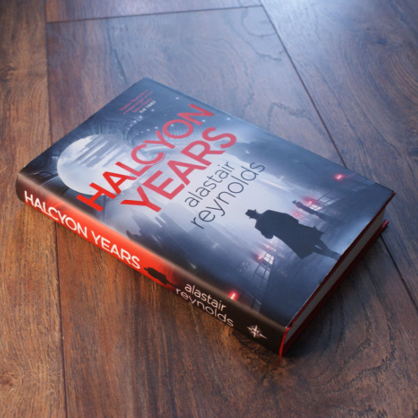 Alastair Reynolds Halcyon Years